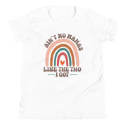Aint No Mamas Like The Two I Got Youth T-Shirt