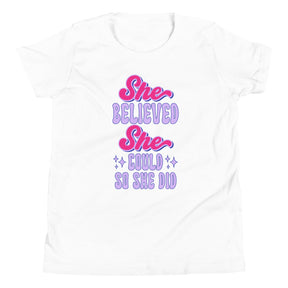 She Believed She Could Youth T-Shirt