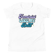 Feminist Like My Dad Youth T-Shirt