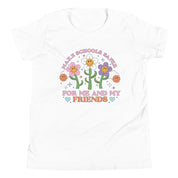 Make Schools Safer for Me and My Friends Youth T-Shirt