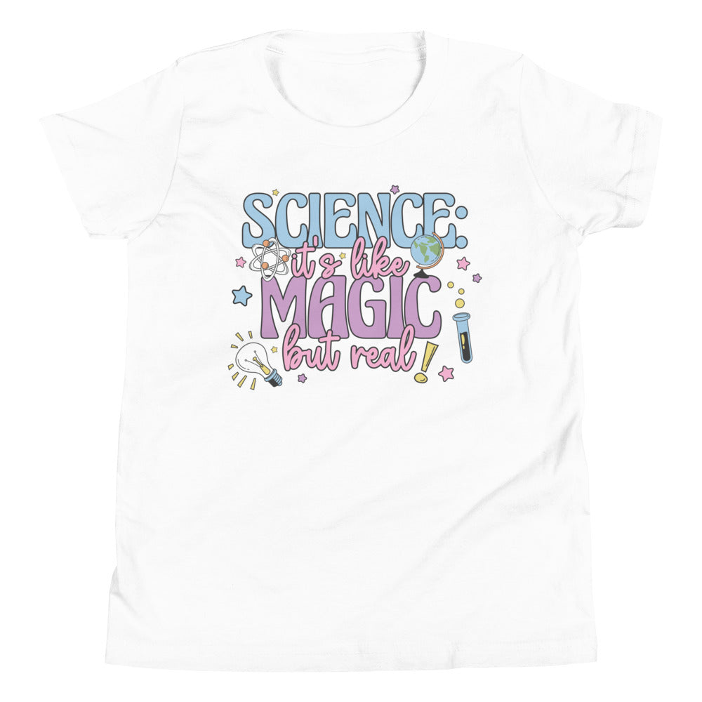 Science: It's Like Magic But Real Youth T-Shirt