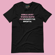 Girls Just Wanna Have Fundamental Rights T-Shirt