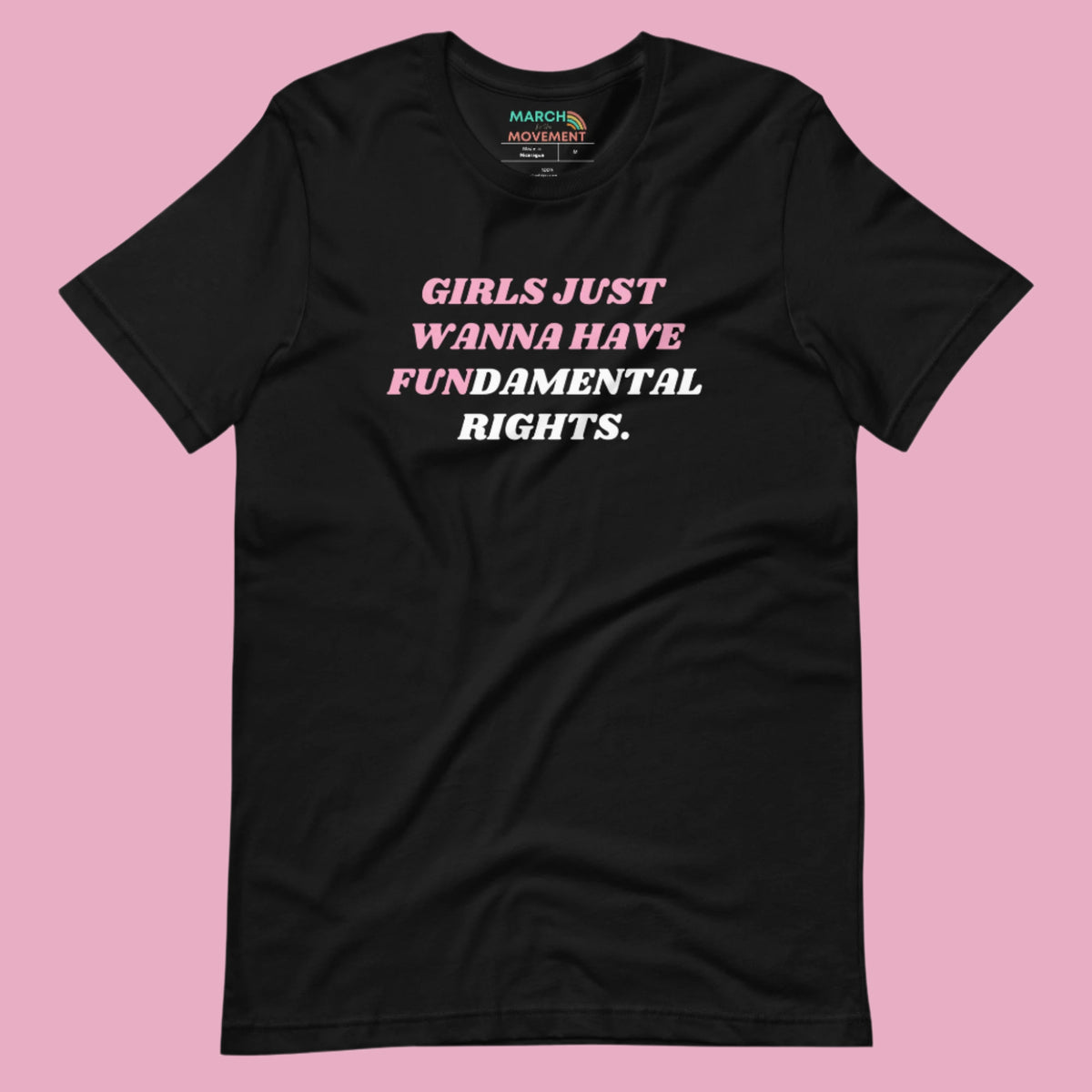 Girls Just Wanna Have Fundamental Rights T-Shirt