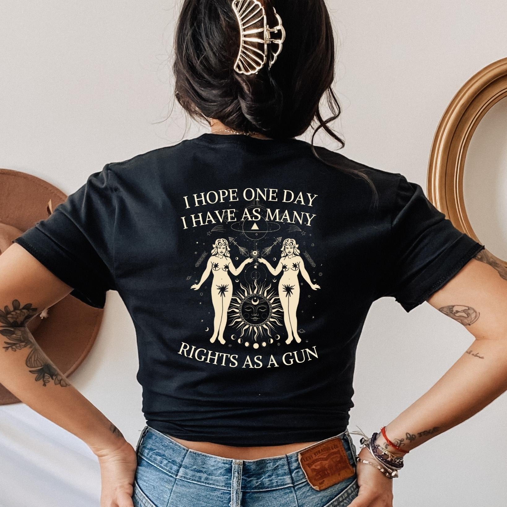 I Hope One Day I Have As Many Rights As A Gun T-Shirt