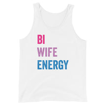 Bi Wife Energy Unisex Tank Top