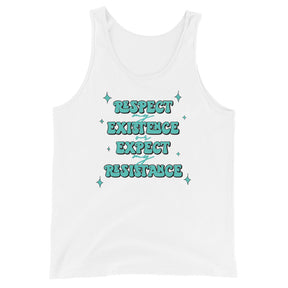 Respect My Existence or Expect My Resistance Unisex Tank Top