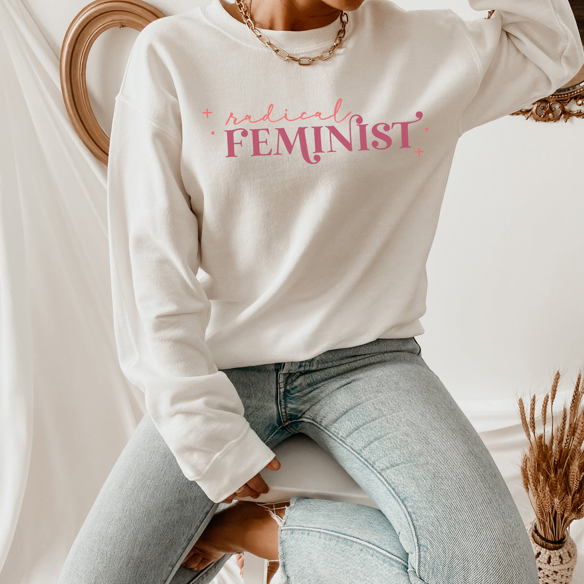 Radical Feminist Sweatshirt