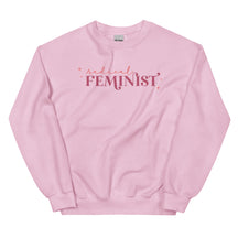 Radical Feminist Sweatshirt