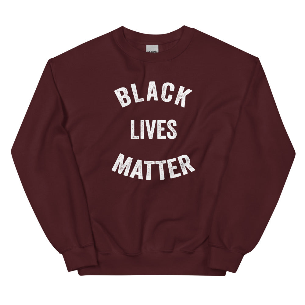 Black Lives Matter Sweatshirt