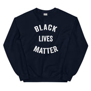 Black Lives Matter Sweatshirt