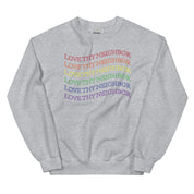 Love Thy Neighbor Rainbow Sweatshirt