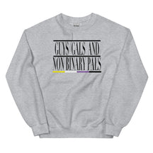 Guys Gals and Nonbinary Pals Sweatshirt