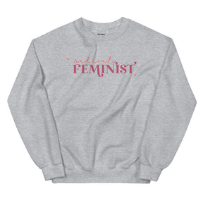 Radical Feminist Sweatshirt
