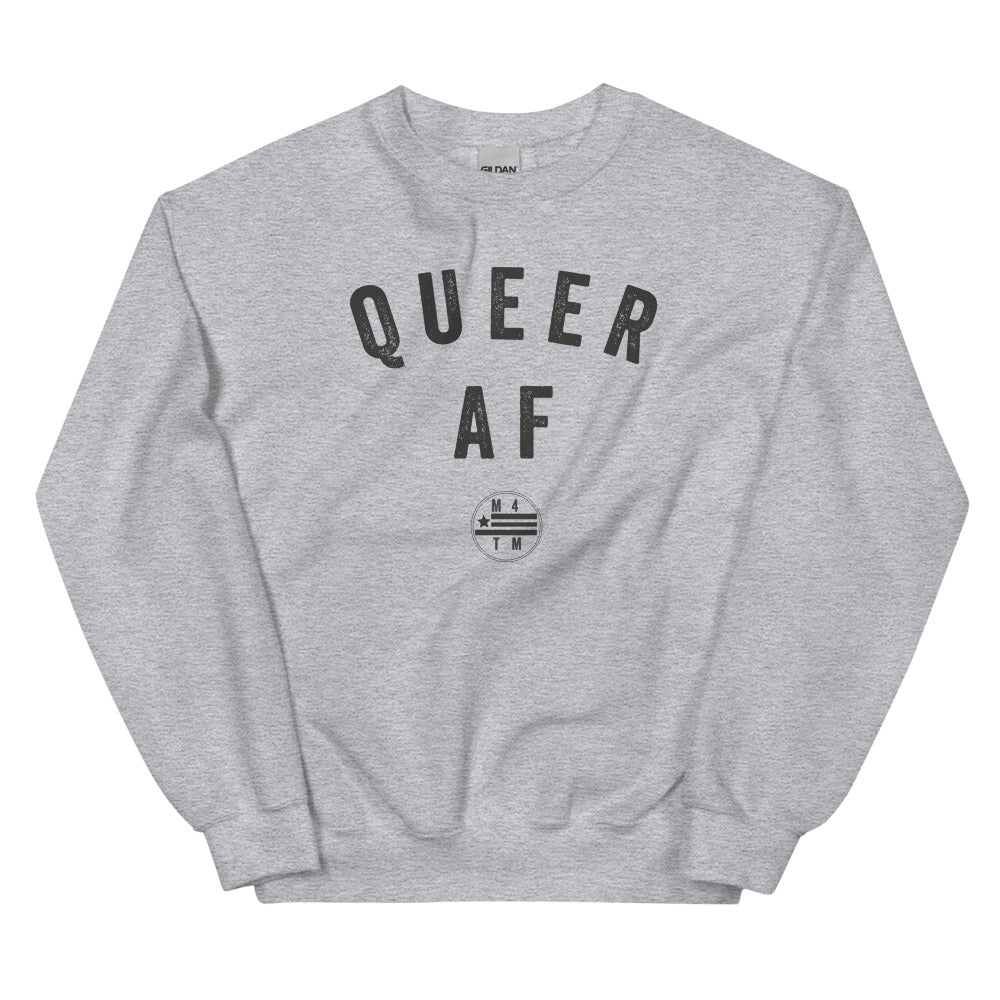 Queer AF Sweatshirt