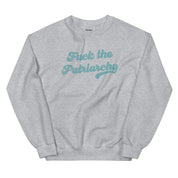 Fuck The Patriarchy Sweatshirt