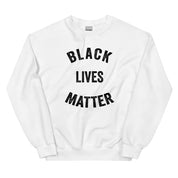 Black Lives Matter Sweatshirt