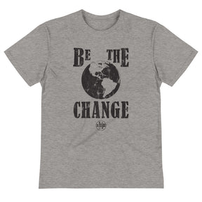 Be The Change Sustainable T-Shirt