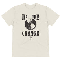 Be The Change Sustainable T-Shirt
