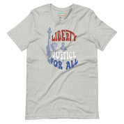 Liberty and Justice For All T-Shirt