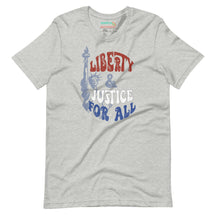 Liberty and Justice For All T-Shirt