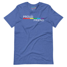 Proud Friend T-Shirt