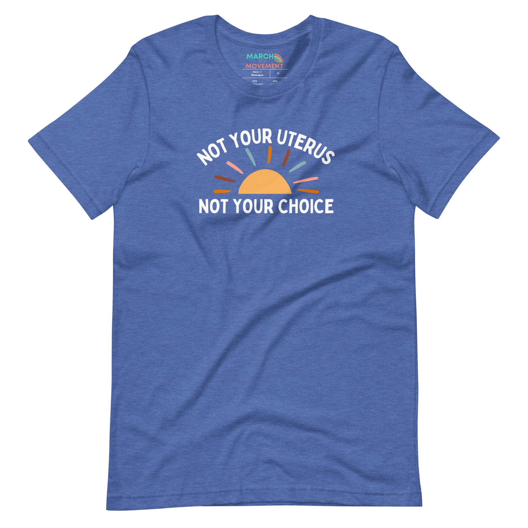 Not Your Uterus Not Your Choice T-Shirt