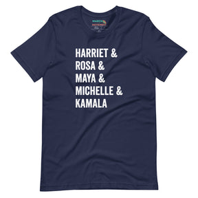 Harriet Rosa Maya Michelle and Kamala T-Shirt