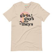 Girls Gays and Theys T-Shirt