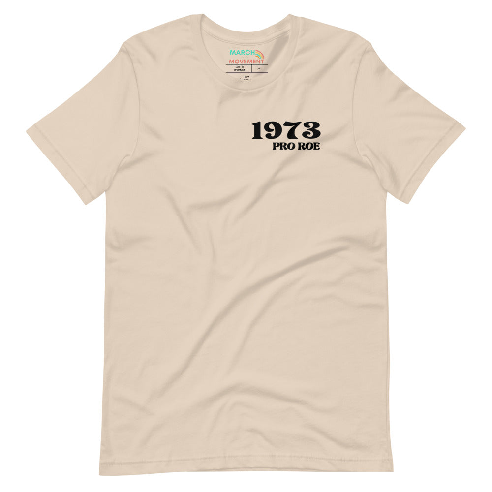 1973 Pro Roe T-Shirt