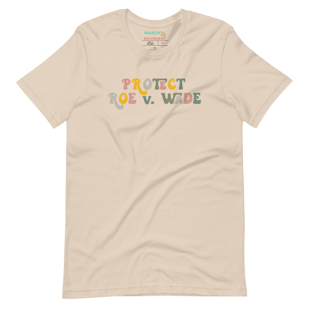 Protect Roe v. Wade T-Shirt