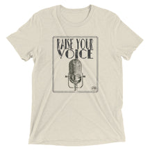 Raise Your Voice Super Soft Triblend T-Shirt