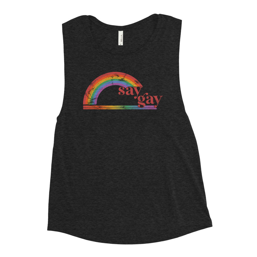 Say Gay Women's Muscle Tank