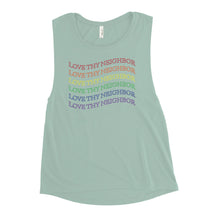 Love Thy Neighbor Rainbow Women's Muscle Tank