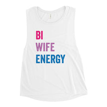 Bi Wife Energy Women's Muscle Tank