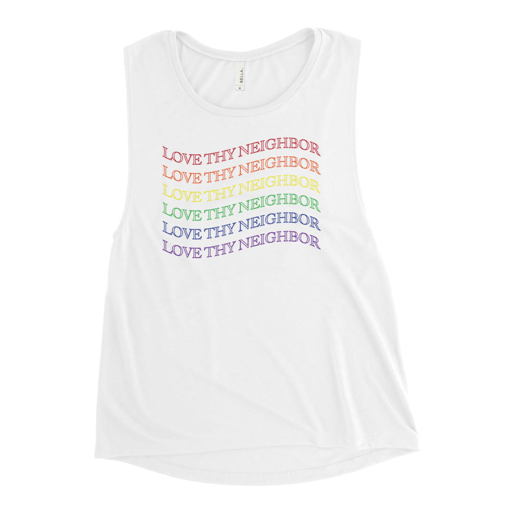 Love Thy Neighbor Rainbow Women's Muscle Tank