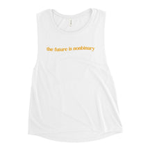 The Future is Nonbinary Women's Muscle Tank